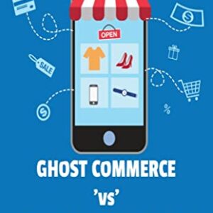 Ghost Commerce Vs Affiliate Marketing: The New Gold Rush