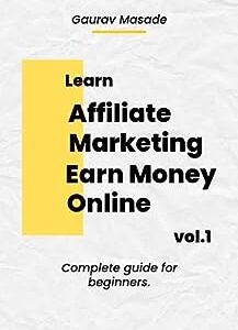 Affiliate Marketing: Complete Guide for Beginners