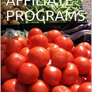 VEGAN AFFILIATE PROGRAMS (Affiliate Marketing Book 2)