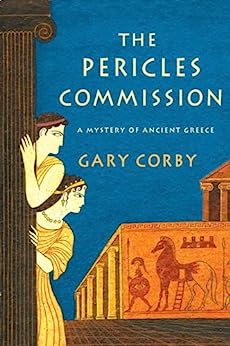 The Pericles Commission (Mysteries of Ancient Greece Book 1)