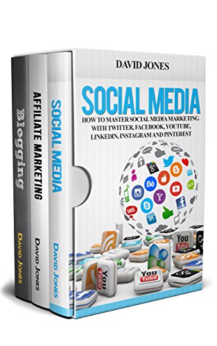 Social Media 3 in 1 Box Set: Social Media + Affiliate Marketing + Blogging