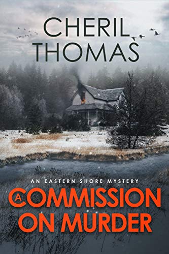 A Commission on Murder: An Eastern Shore Mystery (The Eastern Shore Mysteries Book 2)