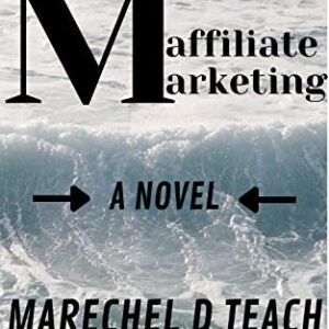 affiliate marketing: affiliate marketing for beginner, affiliate marketing secrets, affiliate marketing for dummies, affiliate marketing for beginners 2022, affiliate program management an hour a day