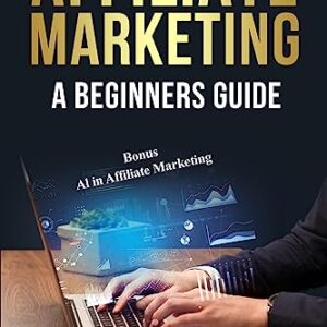 Affiliate Marketing a Beginners Guide: Bonus AI in Affiliate Marketing