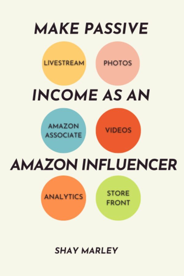 Make Passive Income As An Amazon Influencer