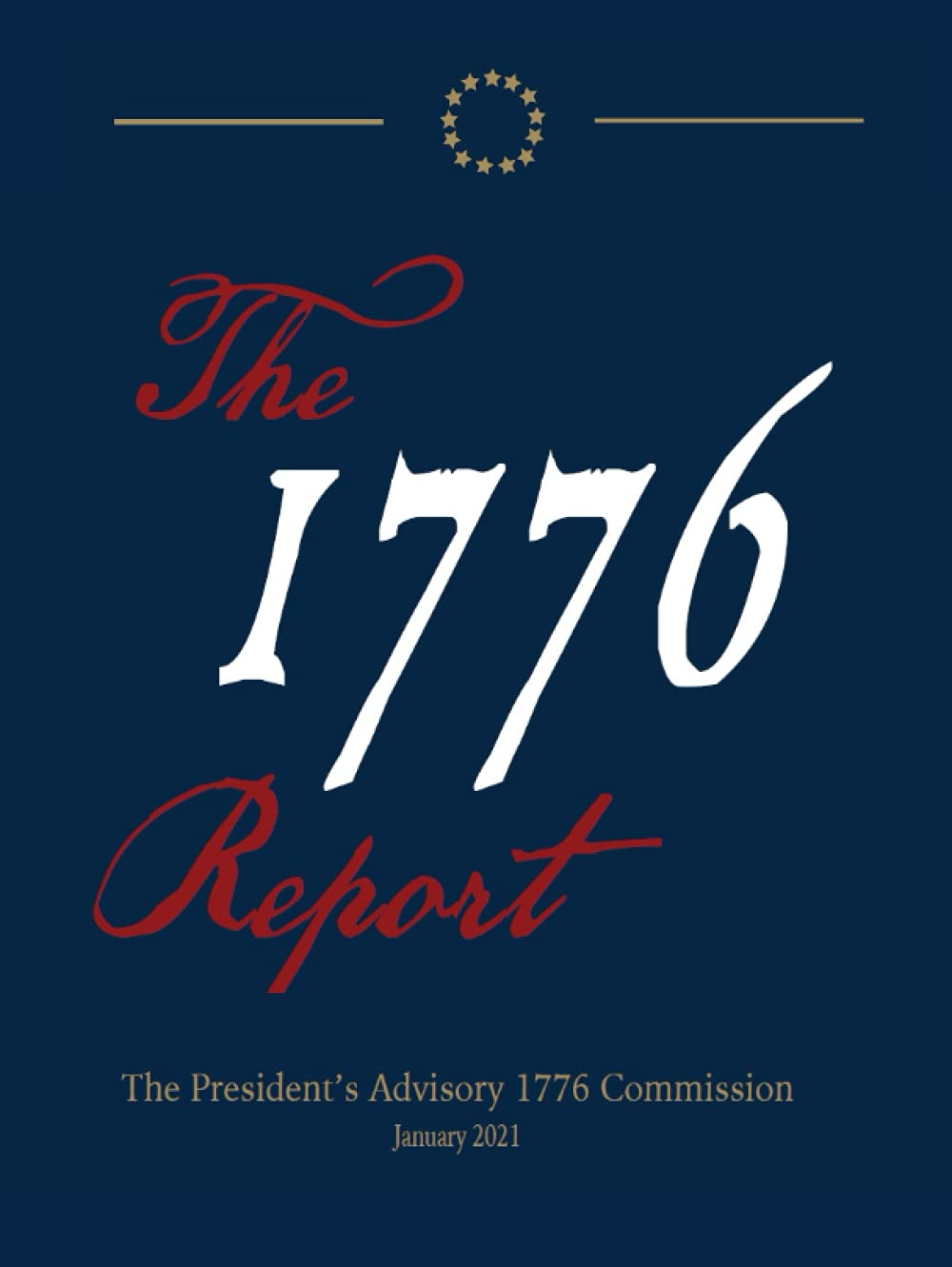 The 1776 Report