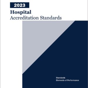 2023 Hospital Accreditation Standards