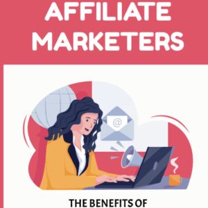 Tools For Affiliate Marketers: The Benefits Of A Membership To An Affiliate Marketing Program: The Differences Between Low Ticket Vs High Ticket
