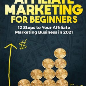 Affiliate Marketing for Beginners