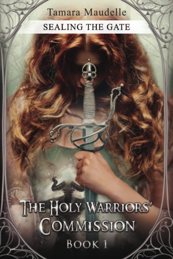The Holy Warriors' Commission: Sealing the Gate