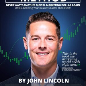 The Forecaster Method: The Modern System to Accurately Evaluate, Forecast, and Scale Your Digital Marketing
