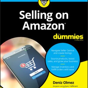 Selling on Amazon For Dummies (For Dummies (Business & Personal Finance))
