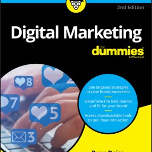 Digital Marketing For Dummies (For Dummies (Business & Personal Finance))