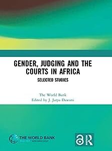 Gender, Judging and the Courts in Africa: Selected Studies