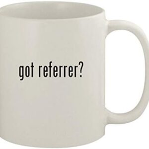 Knick Knack Gifts got referrer? - 11oz Ceramic White Coffee Mug, White