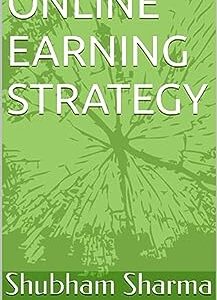 ONLINE EARNING STRATEGY
