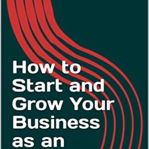 How to Start and Grow Your Business as an Influencer