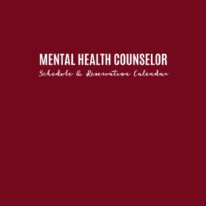 Mental Health Counselor: Schedule and Reservation Calendar: 52 Weeks of Undated Daily Appointment Planner with 15-Minute Time Increments: Address ... Information and Tracker of Services Rendered