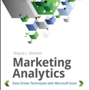 Marketing Analytics: Data-Driven Techniques with Microsoft Excel