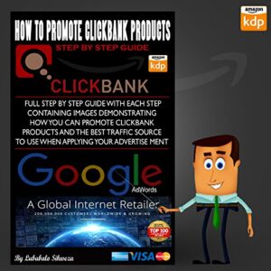 How to promote clickbank products (affiliate marketing): Step by Step Guide