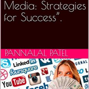 “Making Money with Social Media: Strategies for Success”.