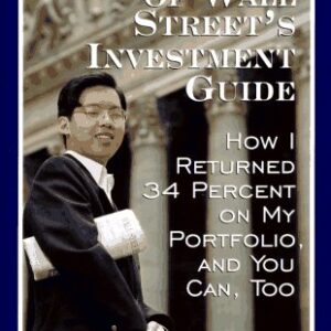 The Whiz Kid of Wall Street's Investment Guide: How I Returned 34% on My Portfolio