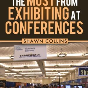 How to Get the Most from Exhibiting at Conferences