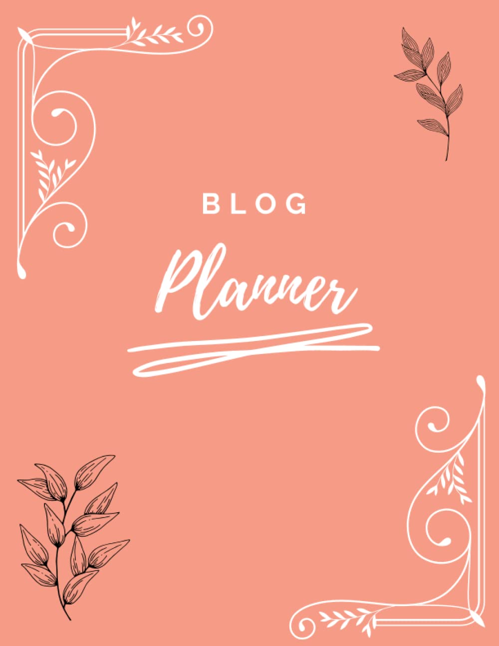 Blog Post Planner: Organizing Creativity
