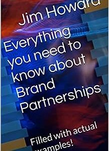 Everything you need to know about Brand Partnerships: Filled with actual examples!