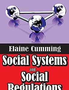 Social Systems and Social Regulations