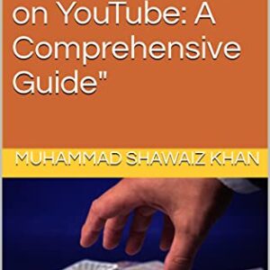 Maximizing Your Affiliate Earnings on YouTube: A Comprehensive Guide