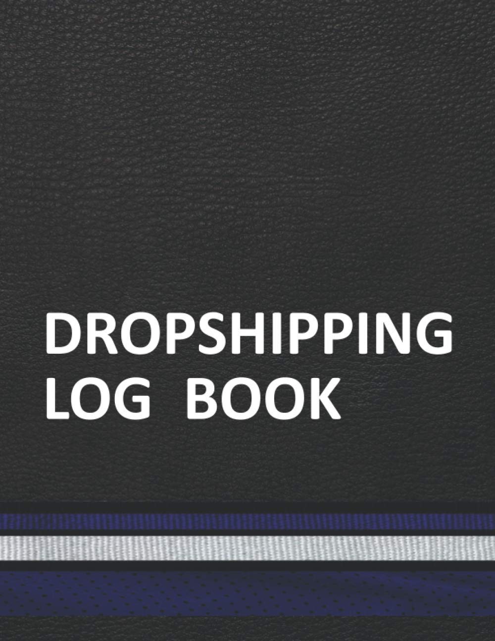 Dropshipping Log Book: Data Entry Essentials Tracking Organizer Record in Sports Team Colors