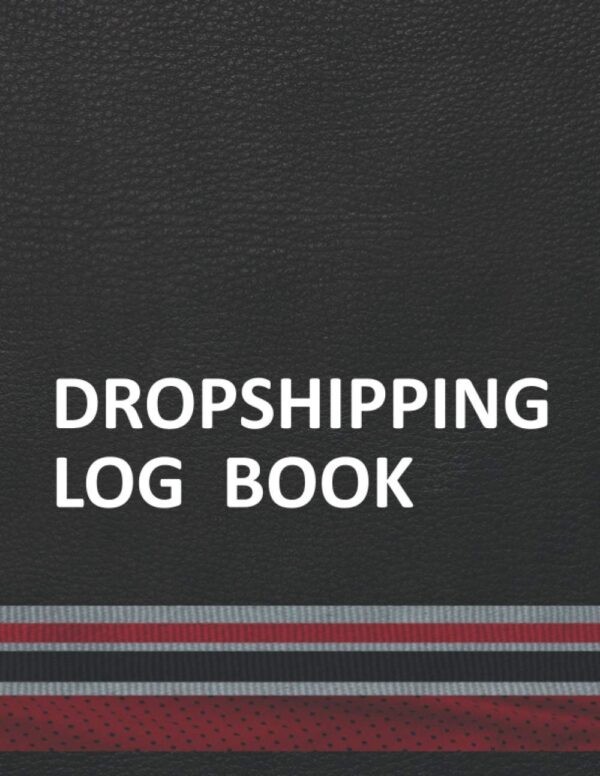 Dropshipping Log Book: Data Entry Essentials Tracking Organizer Record in Sports Team Colors