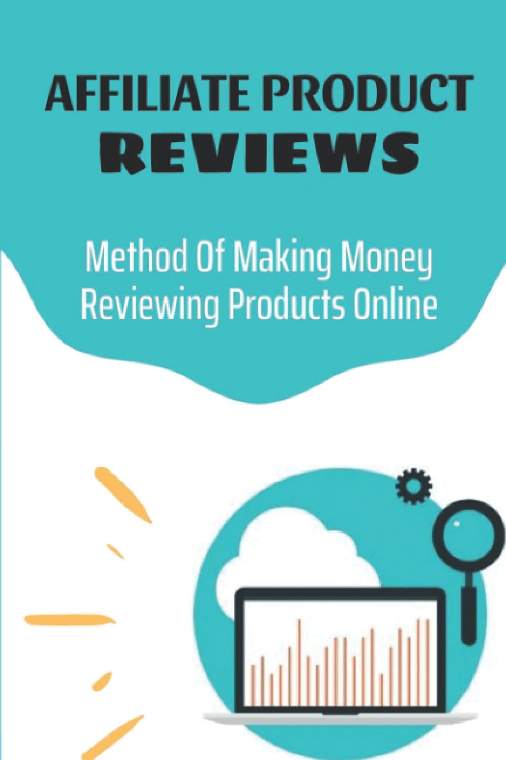 Affiliate Product Reviews: Method Of Making Money Reviewing Products Online: Market Imbalance In Foreign Affiliate Niches