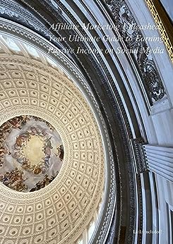 Affiliate Marketing Unleashed: Your Ultimate Guide to Earning Passive Income on Social Media