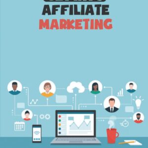 Get Into Affiliate Marketing: Top Affiliate Networks For Earning Passive Income: How To Stop Any Mistake Before You Start