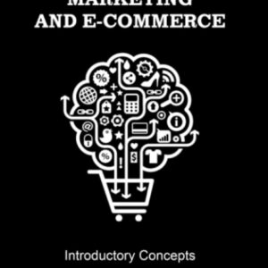 Digital Marketing & E-Commerce: Introductory Concepts
