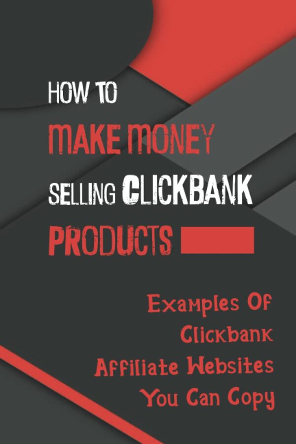 How To Make Money Selling Clickbank Products: Examples Of Clickbank Affiliate Websites You Can Copy: Making Money Via Teespring & Nba