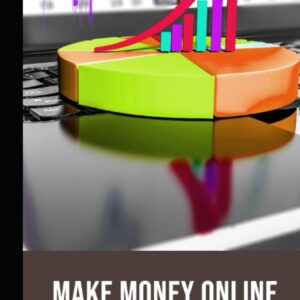Online Riches: Unleashing the Power to Make Money Online: Digital Marketing with Cosmic Guidance