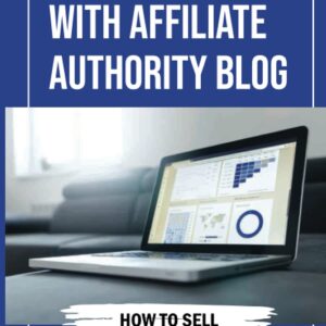Earn Money With Affiliate Authority Blog: How To Sell Affiliate Products In Your Own Authority Blog: Systematize Your Affiliate Website