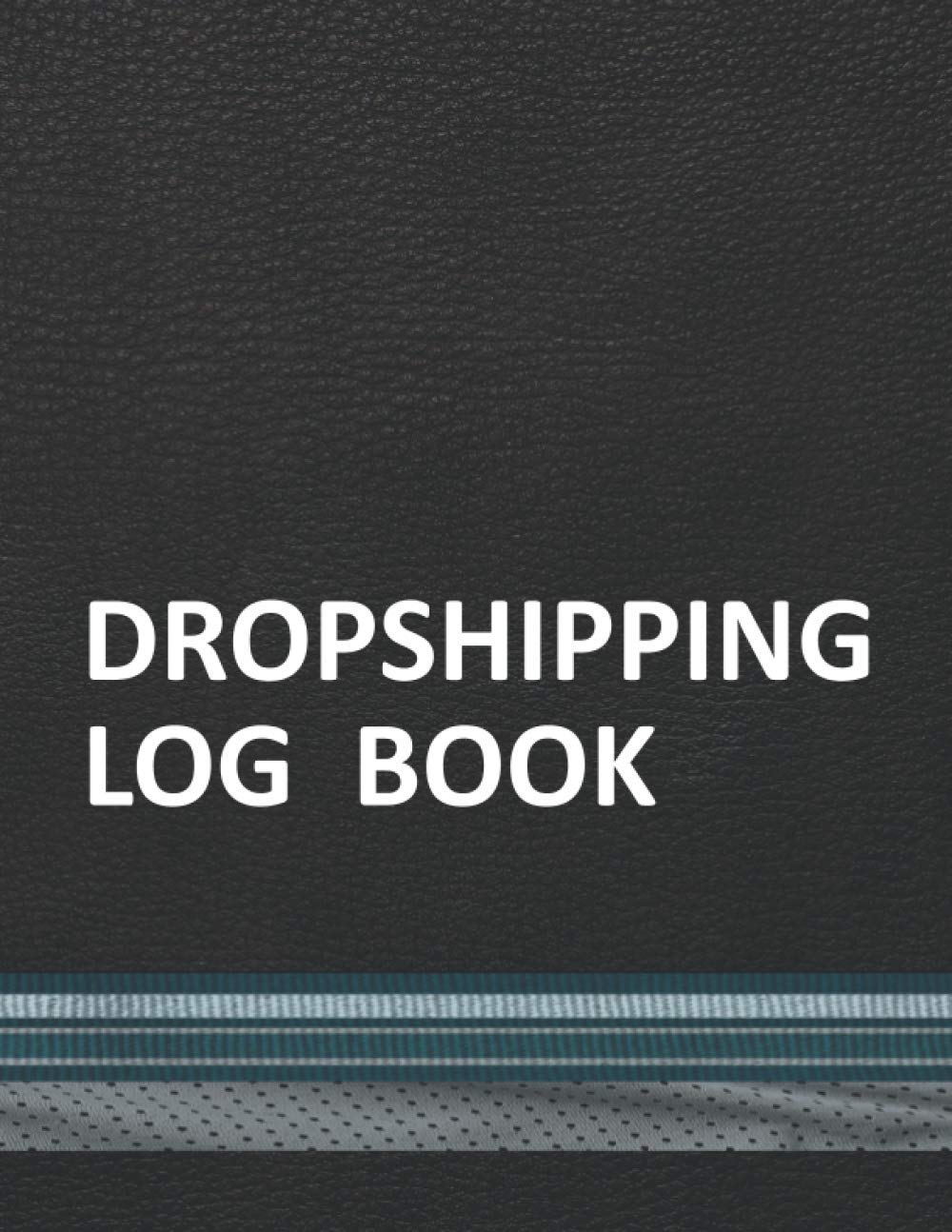 Dropshipping Log Book: Data Entry Essentials Tracking Organizer Record in Sports Team Colors