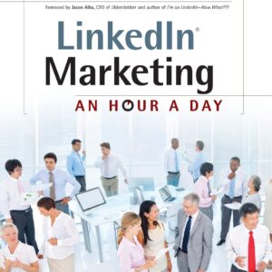 LinkedIn Marketing: An Hour a Day