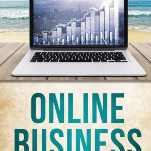 Online Business: 3 Manuscripts - Passive Income Ideas, Amazon FBA for Beginners, Affiliate Marketing