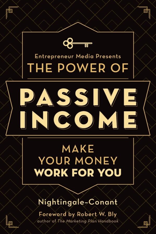 The Power of Passive Income: Make Your Money Work for You