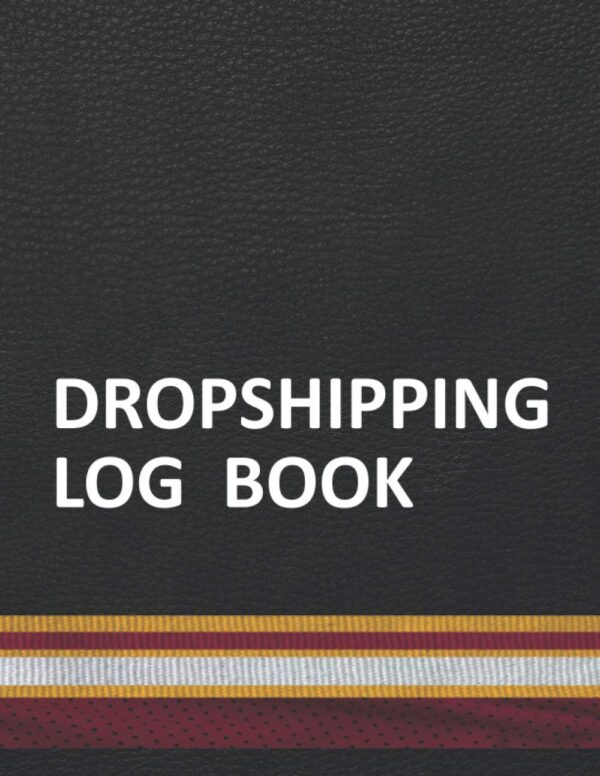 Dropshipping Log Book: Data Entry Essentials Tracking Organizer Record in Sports Team Colors