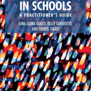 Implicit Bias in Schools: A Practitioner’s Guide (Eye on Education)